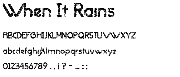 when it rains font